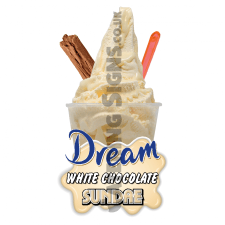 Dream White Chocolate - Sundae