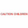 Caution Children