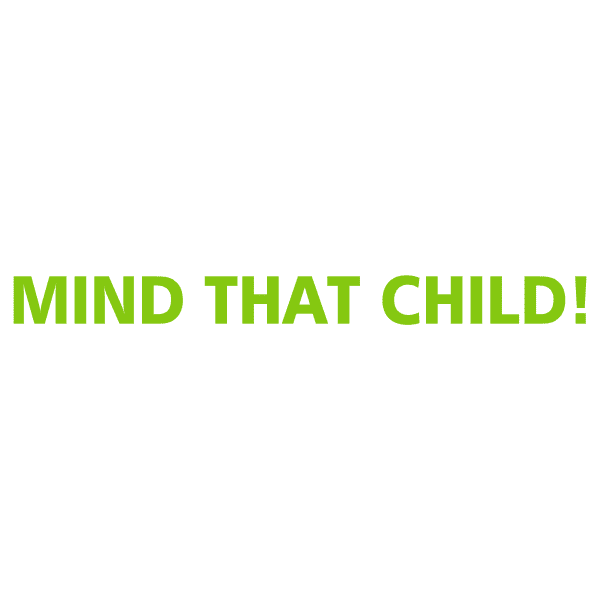 Mind That Child - Image 8