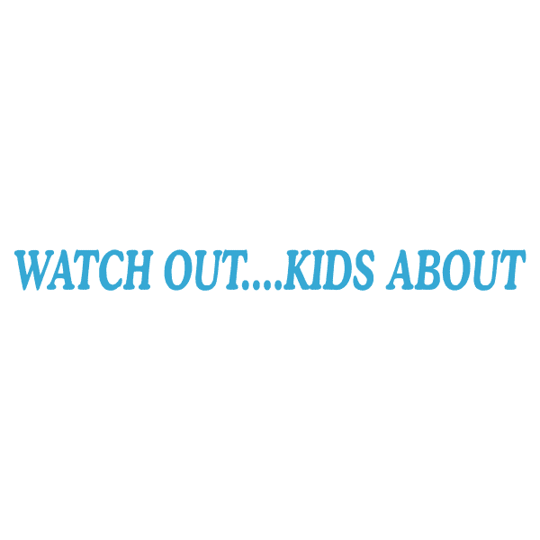 Watch Out Kids About - Image 9